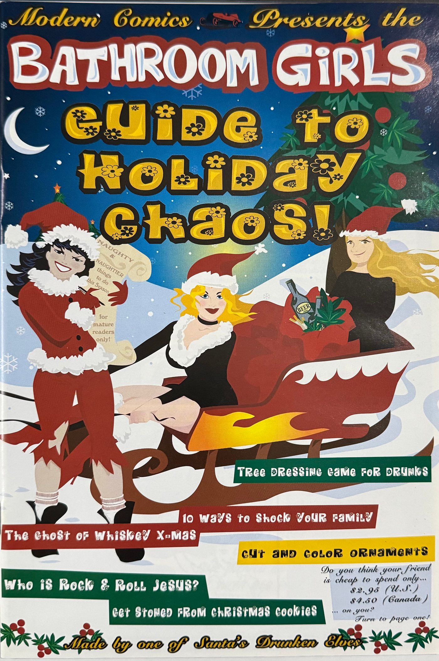 The Christmas special. A tree-dressing game for drunks, ten ways to shock your family, cut-and-colour ornaments, and the ghost of whiskey X-mas. Made by one of Santa’s drunken elves.