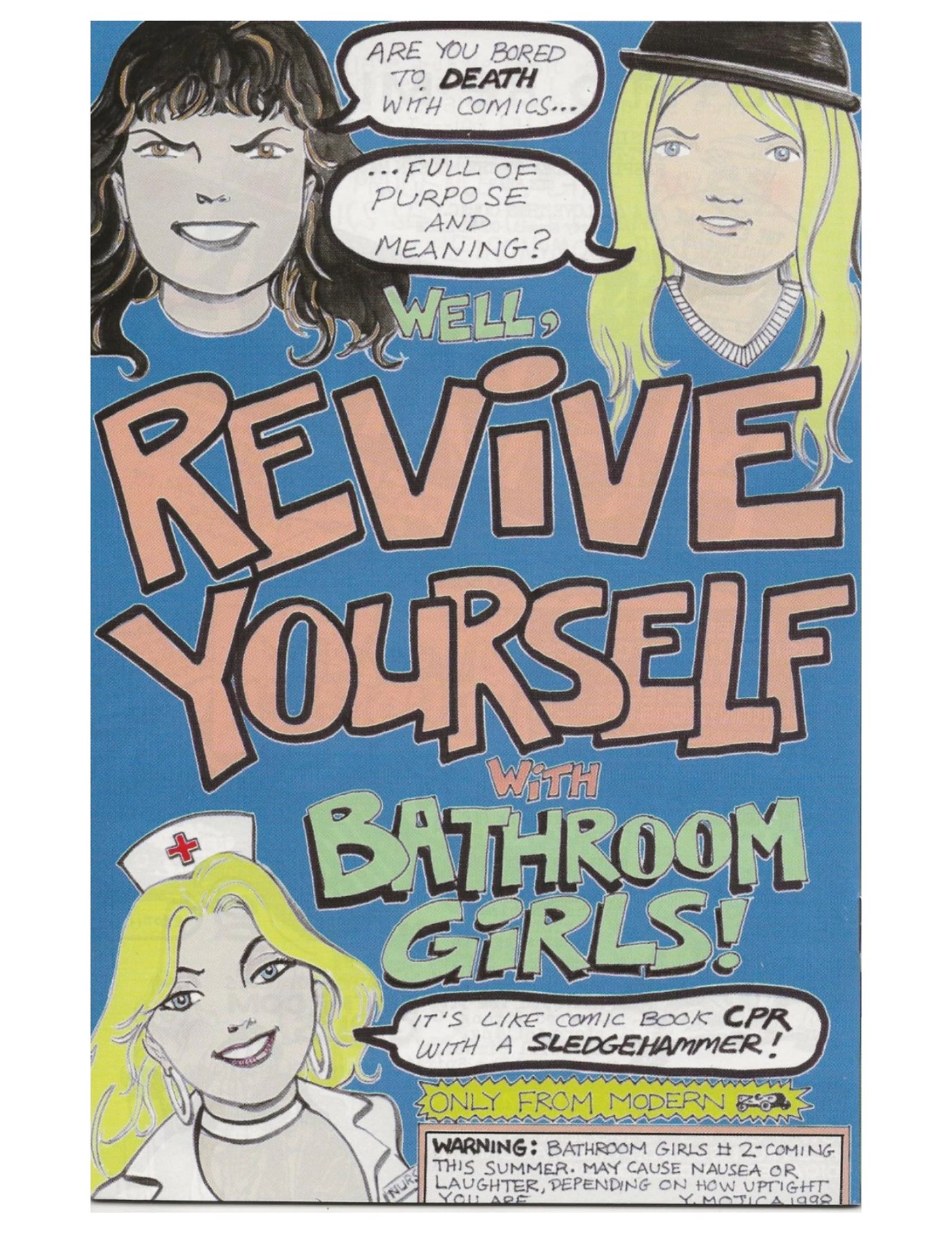 Like comic book CPR with a sledgehammer. A promotional cover for the collection.