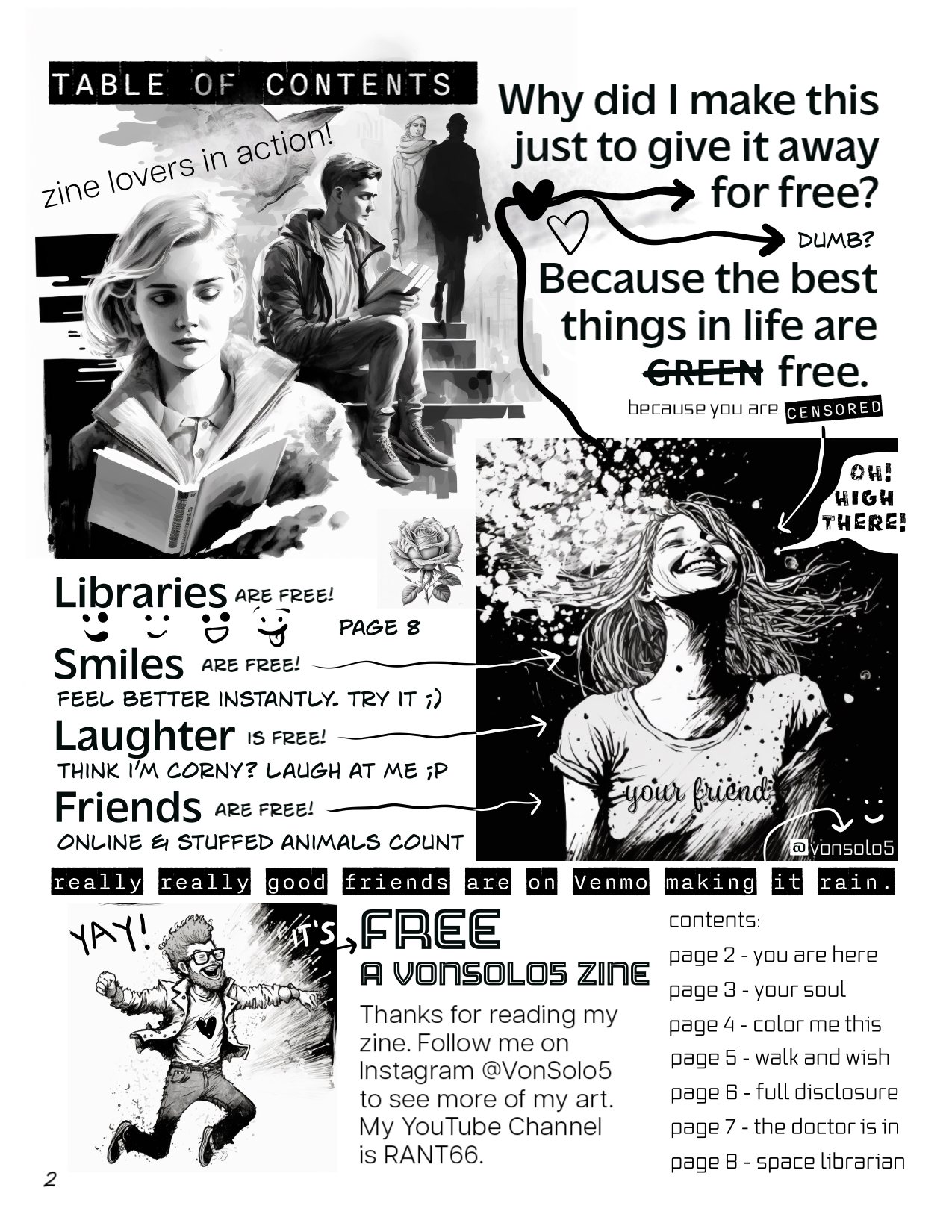 Why did I make this just to give it away for free? Because the best things in life are free.