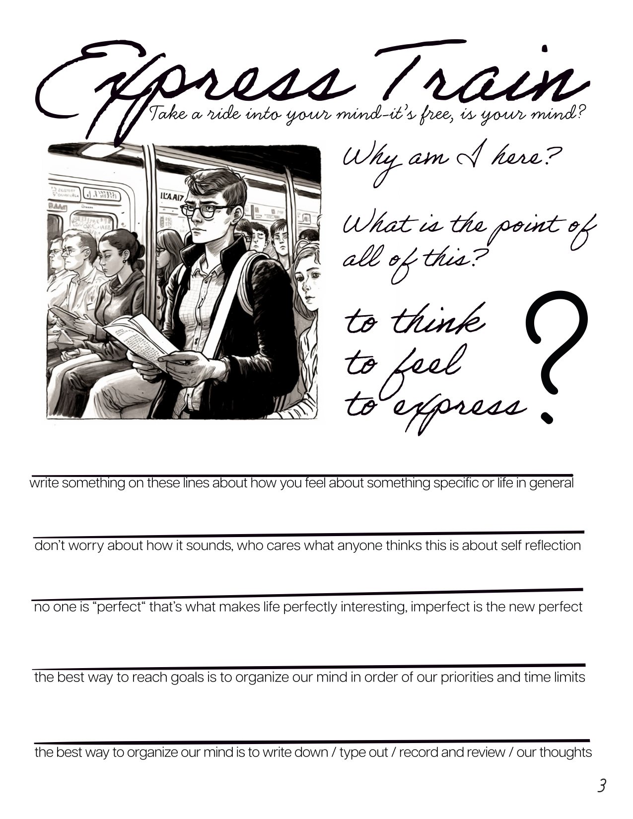 Take a ride into your mind — it is free, it is your mind. Ruled lines for the reader to write on.