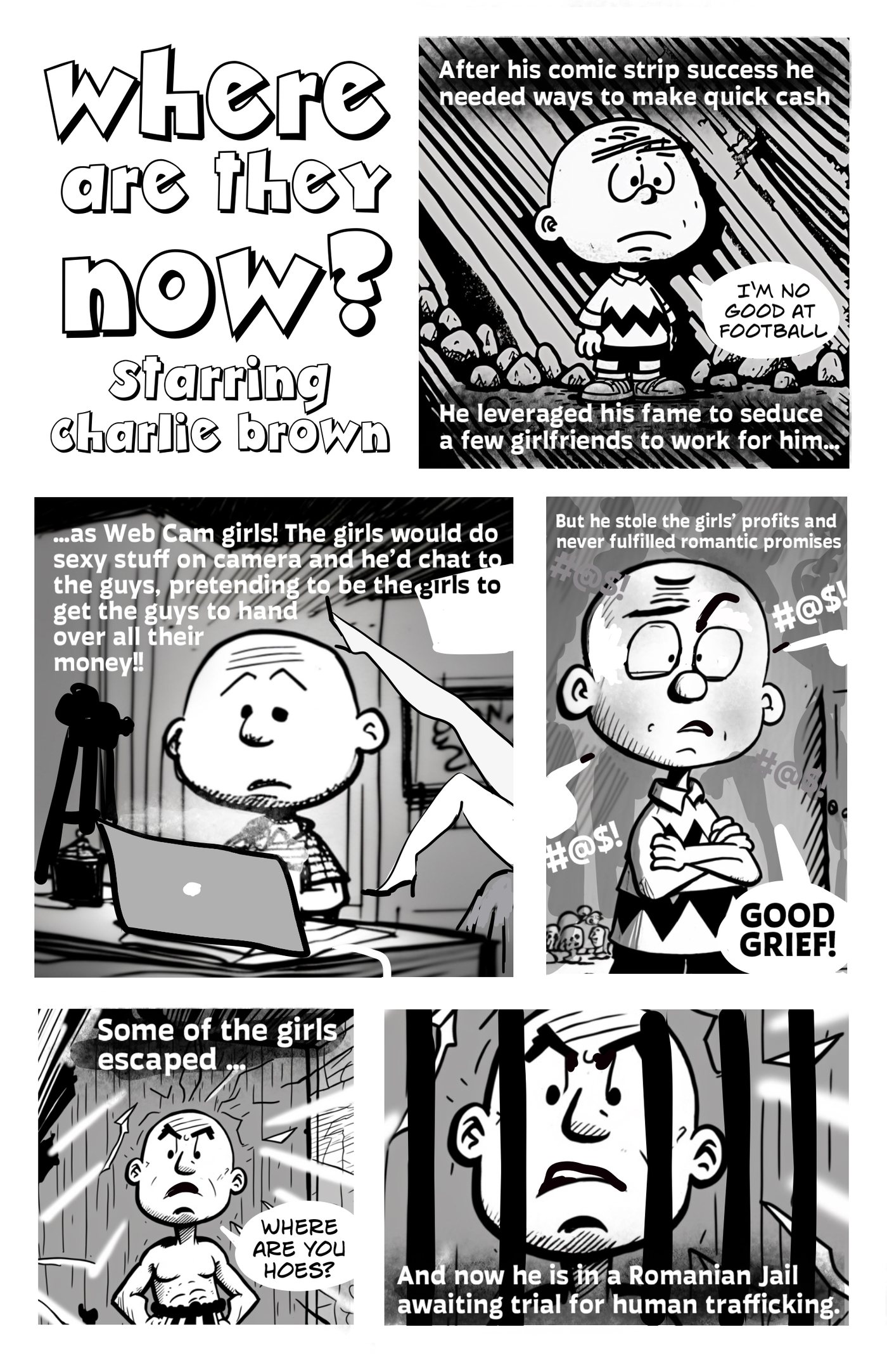A gag strip about what happened to a famously unlucky boy.